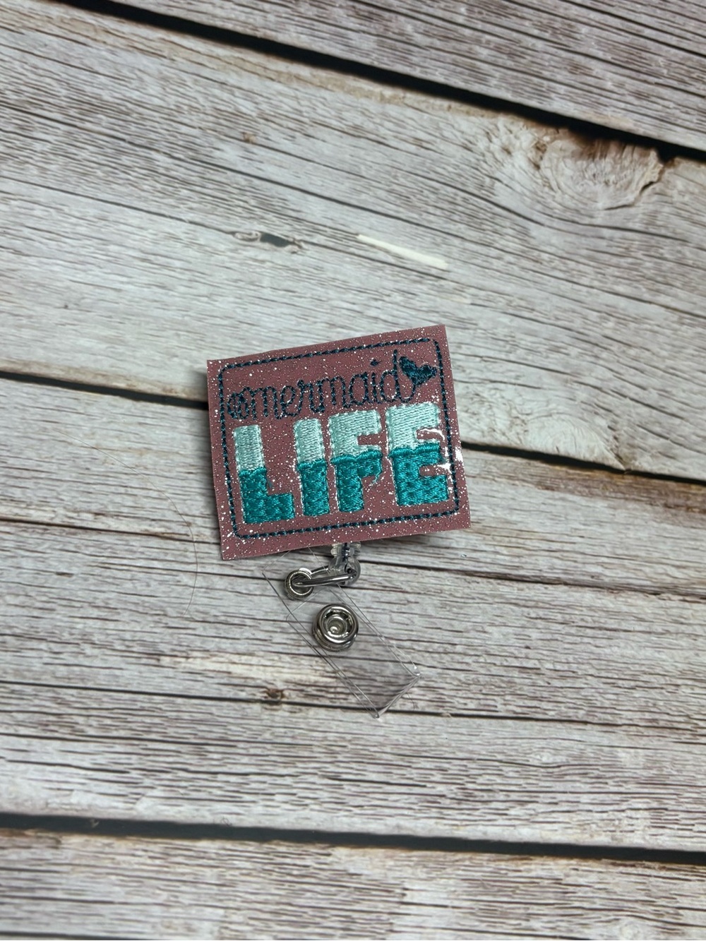 Badge Reel- Mermaid Life